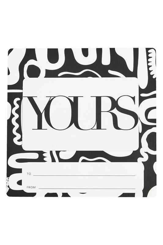  £10 - £150 Yours Clothing Logo Gift Card