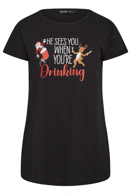 YOURS Curve Plus Size Black 'He See's You When You're Drinking' Christmas T-Shirt | Yours Clothing  6
