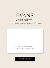 Evans Green £10 - £150 Online Gift Card